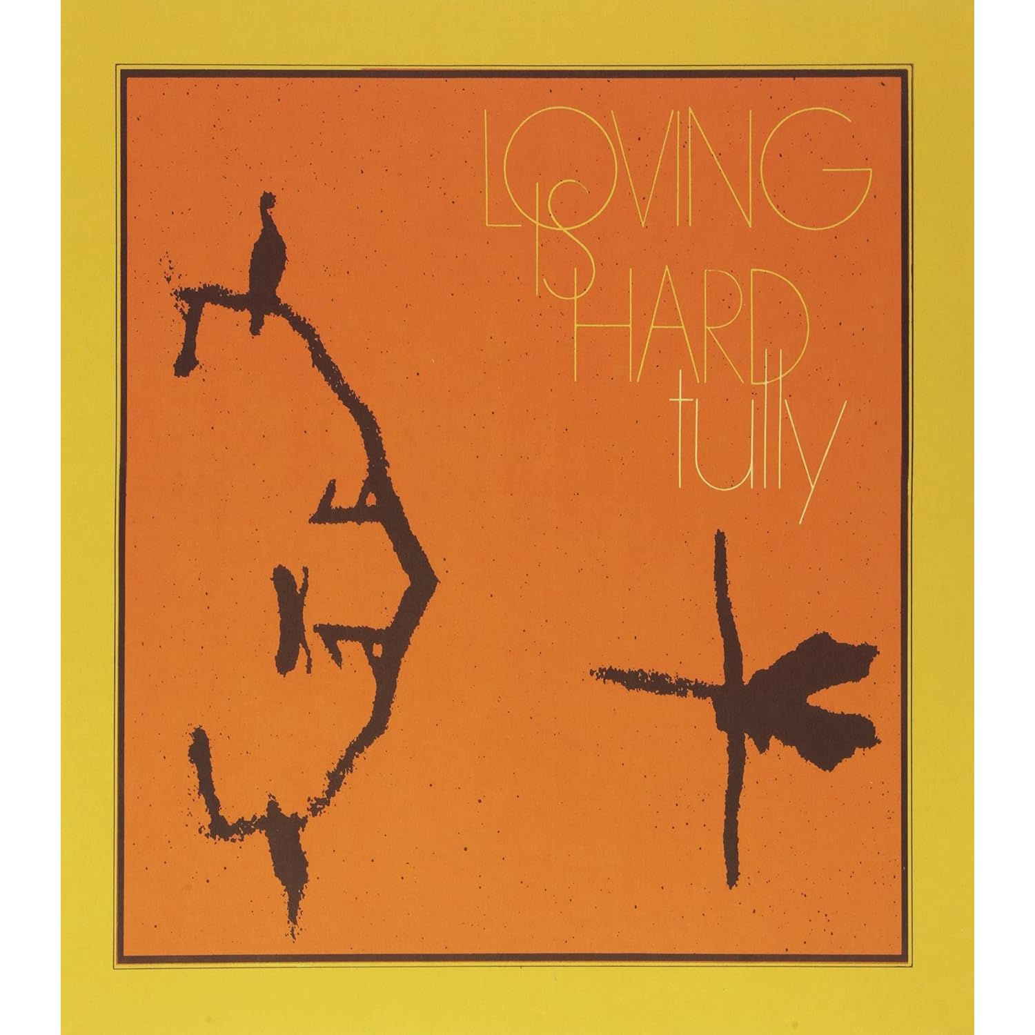 Tully - Loving Is Hard - Vinyl - New