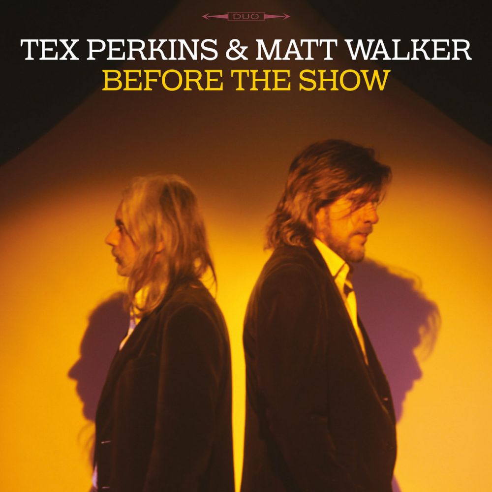 Perkins, Tex & Matt Walker - Before The Show (Digipak) - CD - New