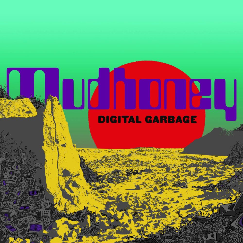 Mudhoney - Digital Garbage (Die-Cut Digipak) - CD - New