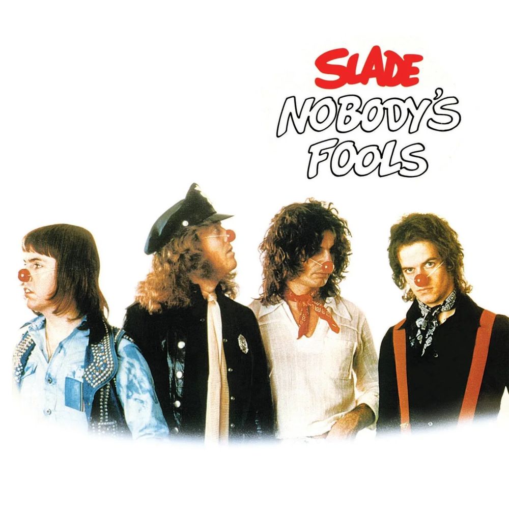 Slade - Nobody's Fools (Expanded Edition w. 4 Bonus Tracks) - CD - New