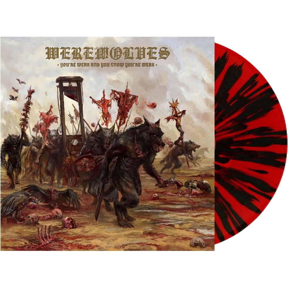 Werewolves - You're Weak And You Know You're Weak (Red w. Black Splatter Vinyl) - Vinyl - New