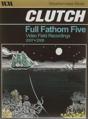 Clutch - Full Fathom Five Video Field Recordings 2007-2008 (R0) - DVD - Music