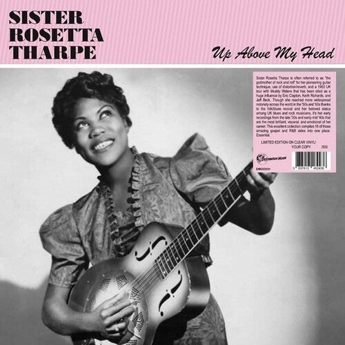 Tharpe, Sister Rosetta - Up Above My Head (Ltd. Ed. Clear vinyl - numbered ed. of 500) - Vinyl - New