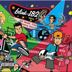 Blink 182 - Mark, Tom And Travis Show, The (180g 2LP gatefold) - Vinyl  - New