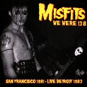 Misfits - We Were 138: San Francisco 1981 + Live Detroit 1983 (Ltd. Ed. Splatter vinyl - 500 copies) - Vinyl - New