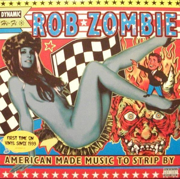 Zombie, Rob - American Made Music To Strip By (2018 2LP gatefold reissue) - Vinyl - New
