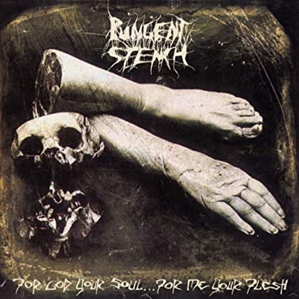 Pungent Stench - For God Your Soul...For Me Your Flesh (2018 2LP gatefold reissue) - Vinyl - New