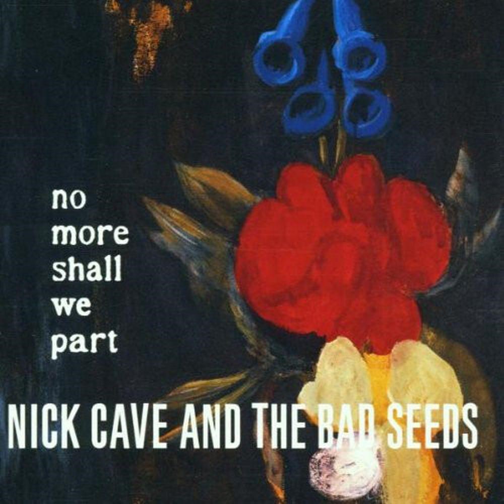 Cave, Nick & The Bad Seeds - No More Shall We Part (180g 2015 2LP reissue) - Vinyl - New