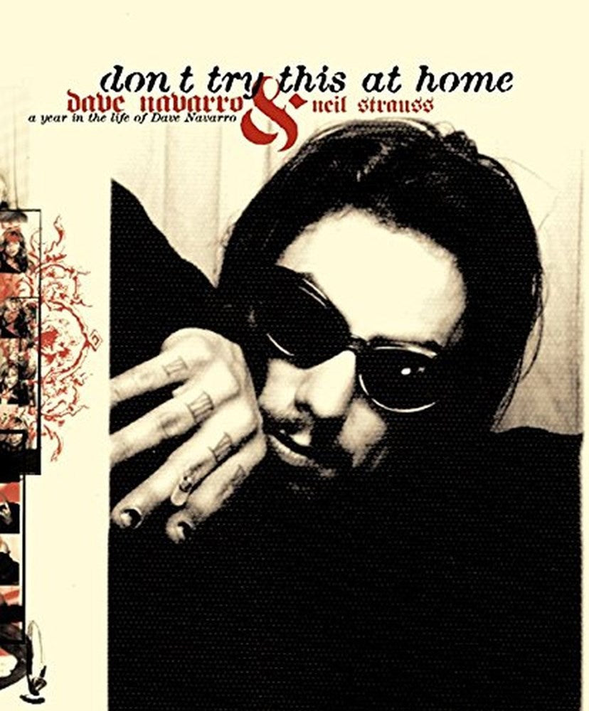 Navarro, Dave & Neil Strauss - Don't Try This At Home - Book - New