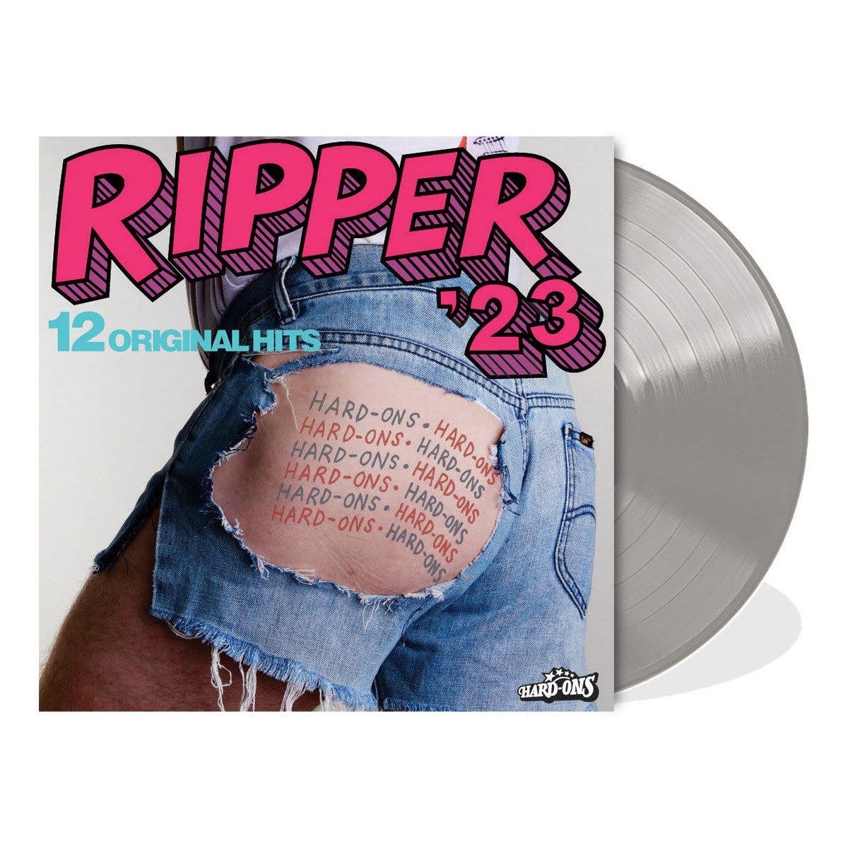 Hard-Ons - Ripper '23 (Ltd. Ed. Silver Vinyl) - Vinyl - New