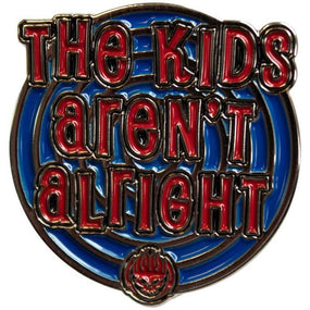 Offspring - Pin Badge - The Kids Aren't Alright