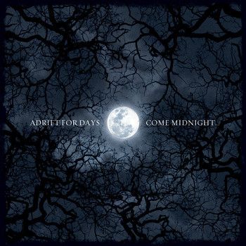 Adrift For Days - Come Midnight... - CD - New