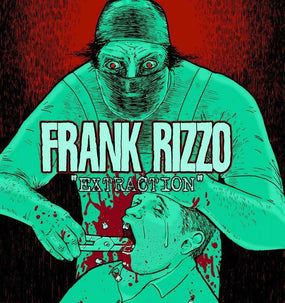 Frank Rizzo - Extraction 7 Inch - Vinyl - New