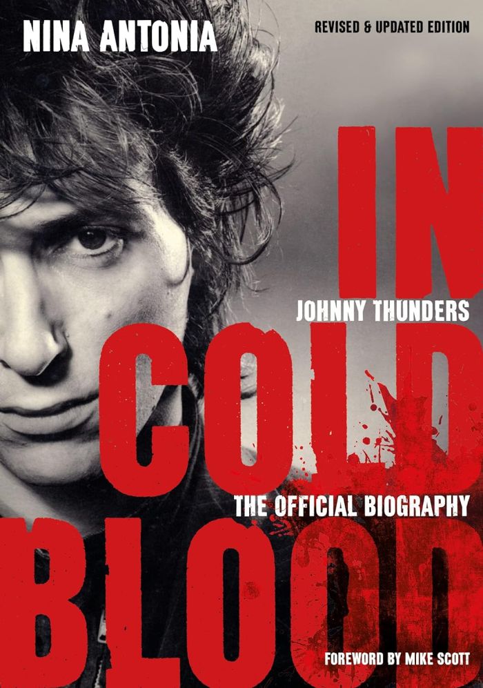 Thunders, Johnny - Antonia, Nina - In Cold Blood: The Official Biography (Revised & Updated Edition) - Book - New