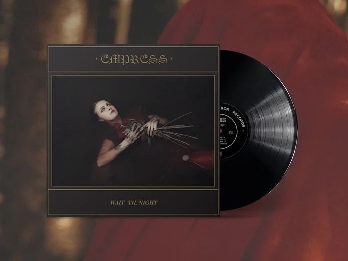 Empress - Wait 'Til Night - Vinyl - New