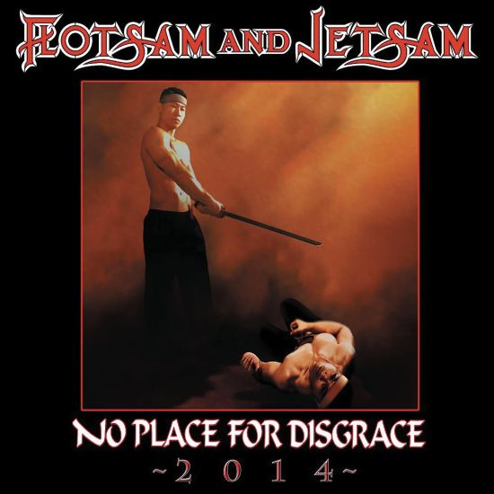 Flotsam And Jetsam - No Place For Disgrace 2014 - CD - New