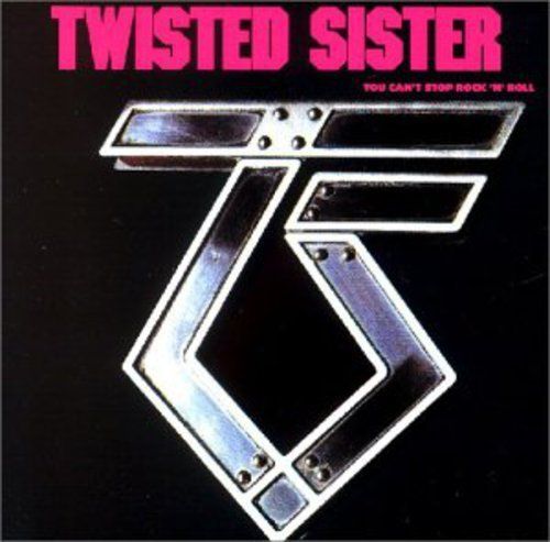 Twisted Sister - You Cant Stop Rock N Roll - CD - New