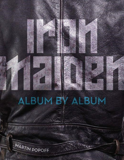 Iron Maiden - Popoff, Martin - Album By Album (HC) - Book - New