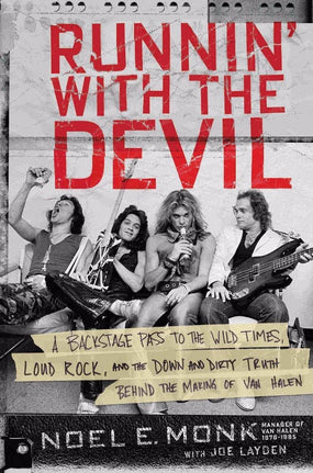 Van Halen - Monk, Noel E. - Runnin' With The Devil - Book - New