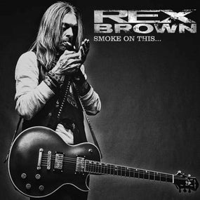 Brown, Rex - Smoke On This... - CD - New