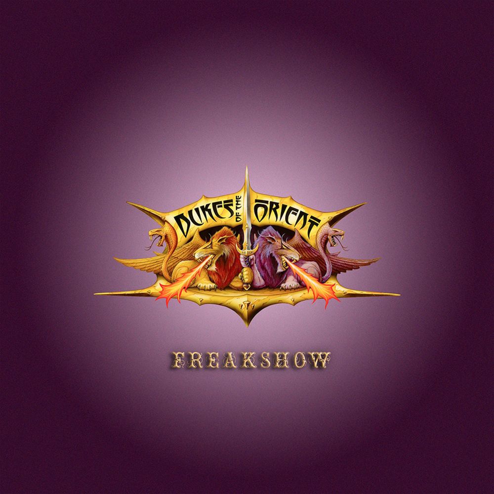 Dukes Of The Orient - Freakshow - CD - New