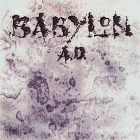 Babylon A.D. - Babylon A.D. (2020 rem. reissue w. 7 bonus tracks) - CD - New