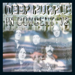 Deep Purple - In Concert '72: Paris Theatre, London, 9th March 1972 - 2012 Mix (w. bonus track) - CD - New