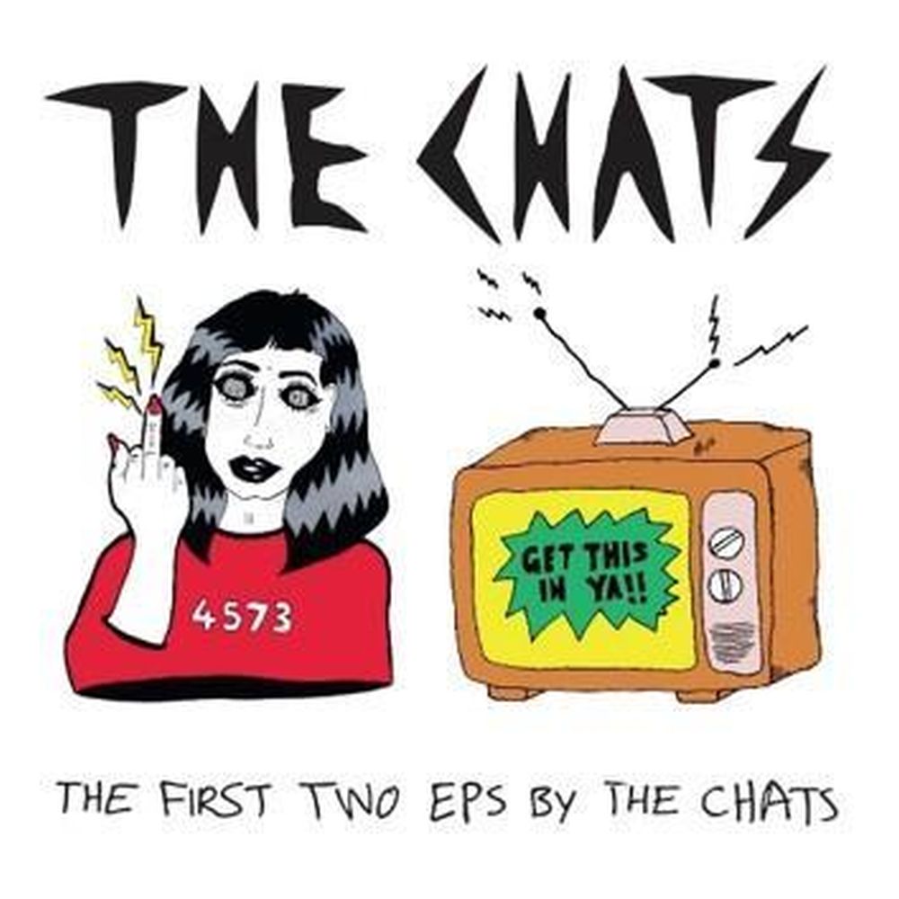 Chats - First Two EPs By The Chats, The (2021 comp.) - CD - New