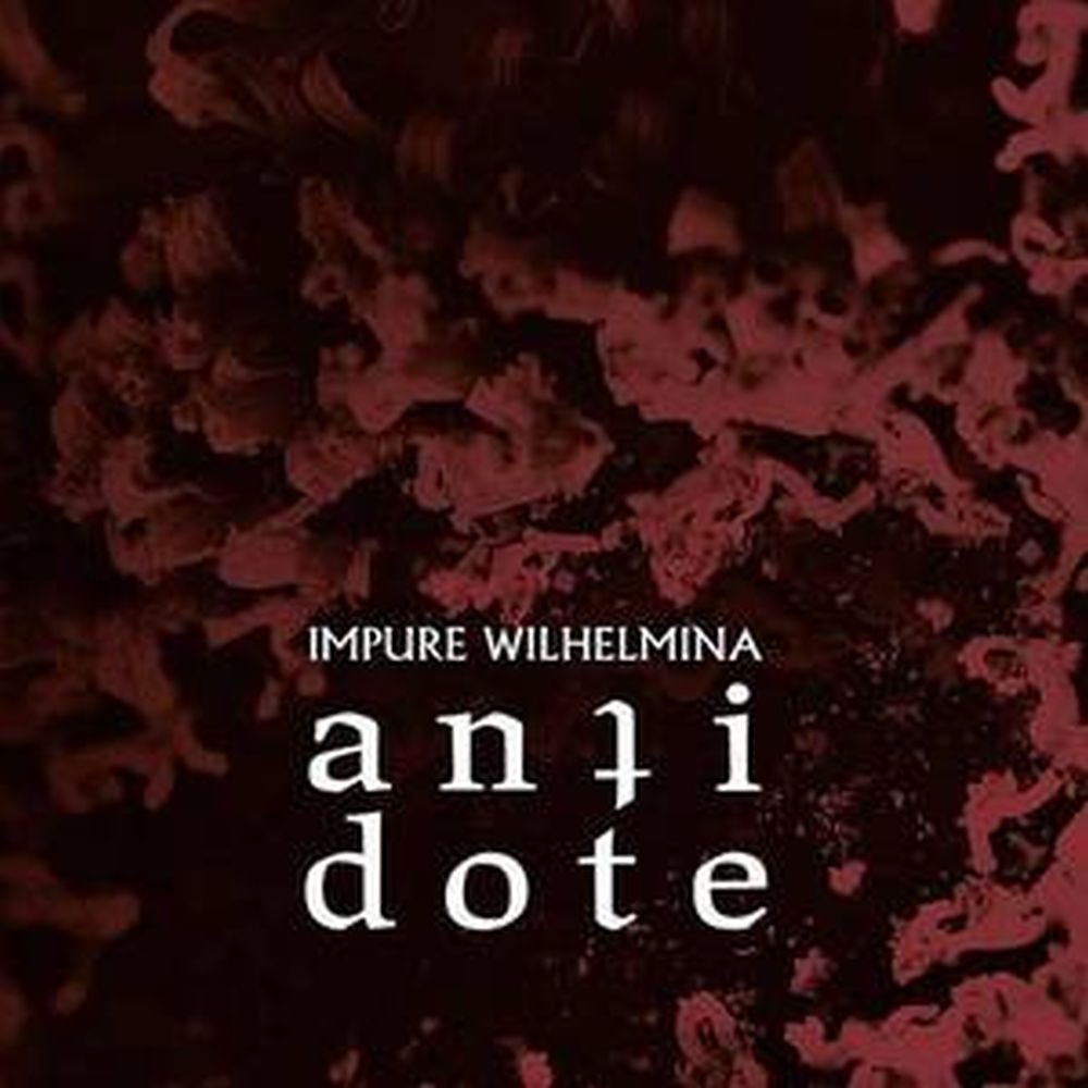 Impure Wilhelmina - Antidote (Ltd. Ed. Mediabook) - CD - New
