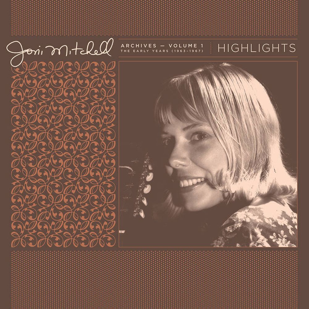 Mitchell, Joni - Archives - Volume 1: The Early Years (1963-1967) - Highlights (180g - 15,000 copies) (2021 RSD LTD ED) - Vinyl - New