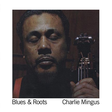 Mingus, Charles - Blues & Roots (180g Coloured Vinyl) - Vinyl - New