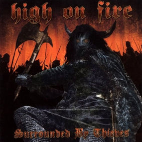 High On Fire - Surrounded By Thieves - CD - New