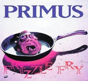 Primus - Frizzle Fry (180g remastered reissue) - Vinyl - New