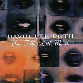 Roth, David Lee - Your Filthy Little Mouth (2021 reissue) - CD - New
