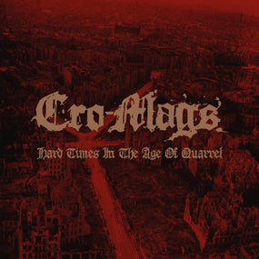 Cro-Mags - Hard Times In The Age Of Quarrel (live) (2021 2CD reissue) - CD - New