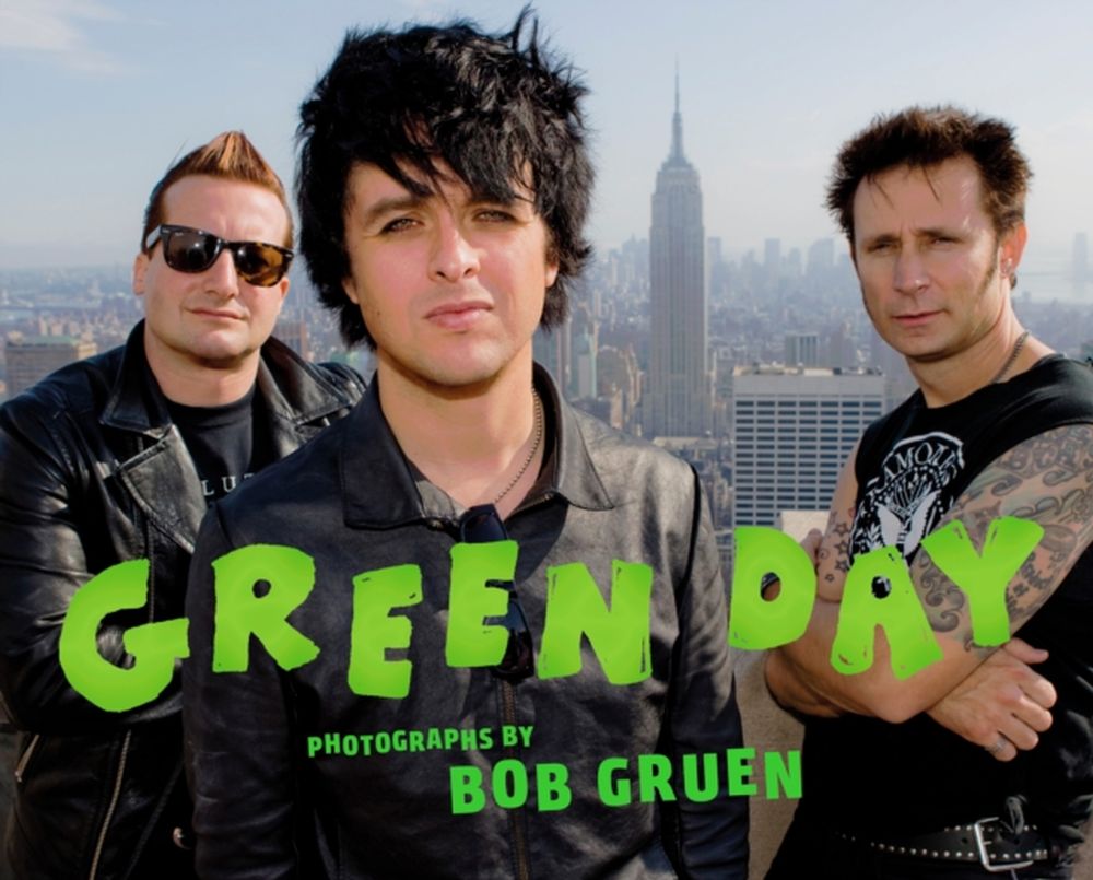 Green Day - Gruen, Bob - Green Day: Photographs By Bob Gruen - Book - New