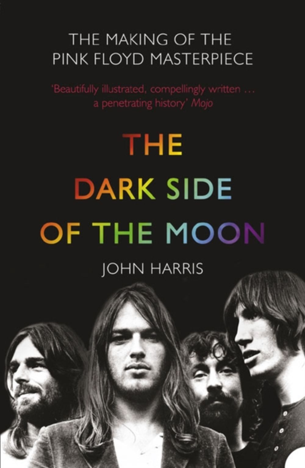 Pink Floyd - Harris, John - Dark Side Of The Moon, The: The Making Of The Pink Floyd Masterpiece - Book - New