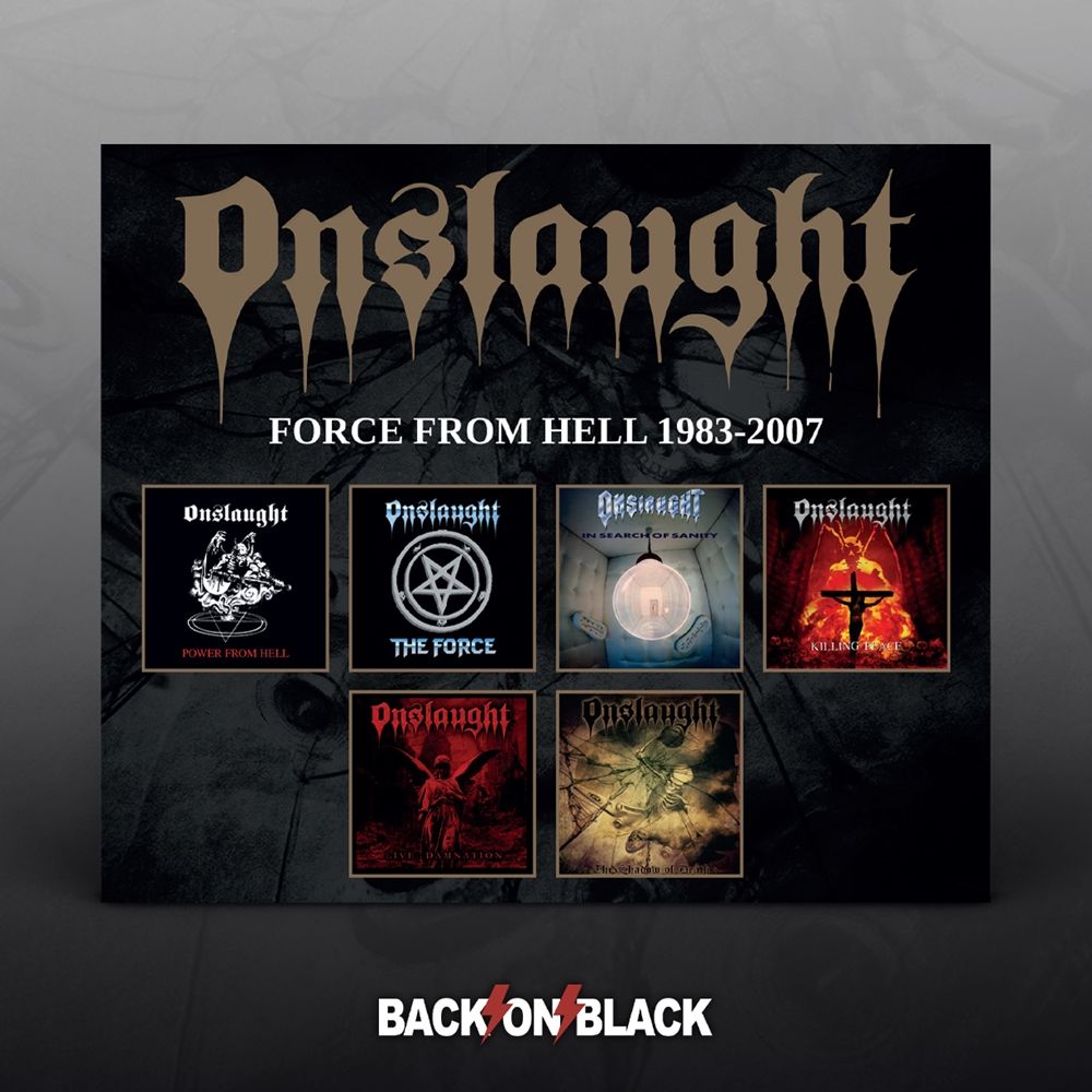 Onslaught - Force From Hell 1983-2007 (Power From Hell/The Force/In Search Of Sanity/Killing Peace/Live Damnation & The Shadow Of Death) (6CD Box Set) - CD - New