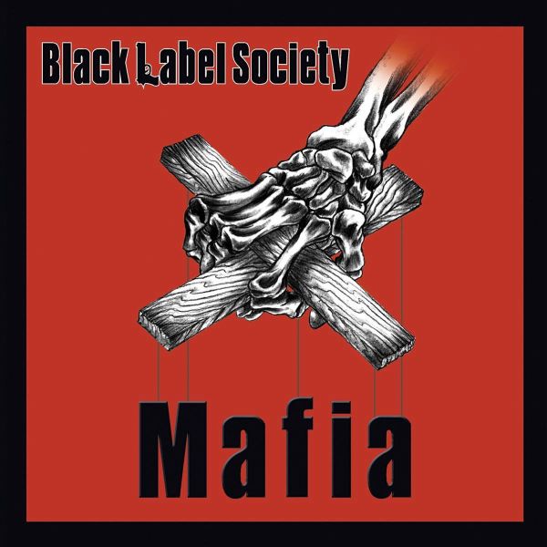 Black Label Society - Mafia (2021 Digipak Reissue) - CD - New