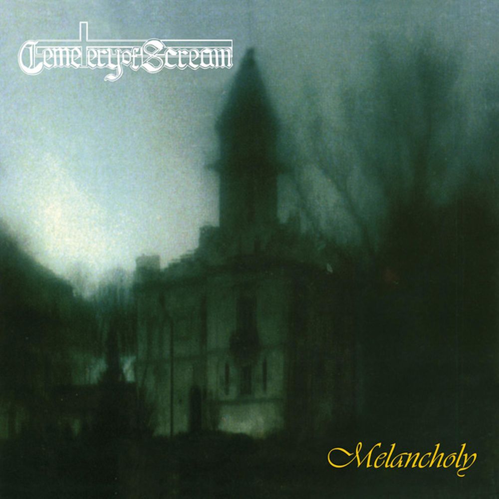 Cemetery Of Scream - Melancholy (2021 reissue with bonus track) - CD - New