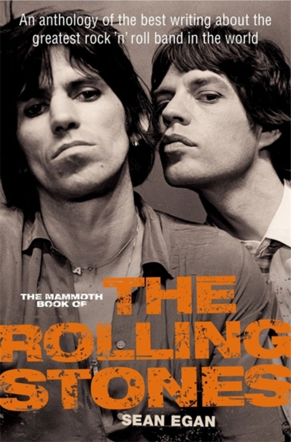 Rolling Stones - Egan, Sean - Mammoth Book Of Rolling Stones, The - Book - New