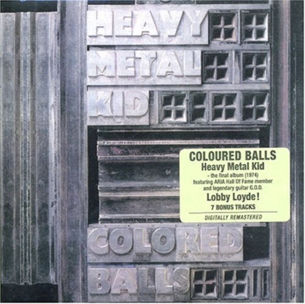Coloured Balls - Heavy Metal Kid (2006 remastered reissue with 7 bonus tracks) - CD - New