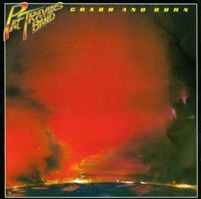Travers, Pat Band - Crash And Burn - CD - New