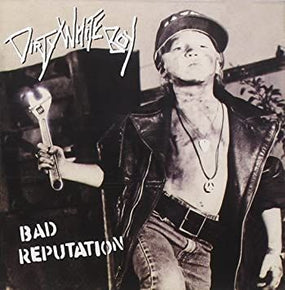 Dirty White Boy - Bad Reputation (2021 remastered reissue with bonus track) - CD - New