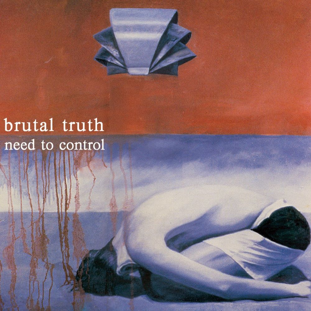 Brutal Truth - Need To Control (2022 reissue) - CD - New