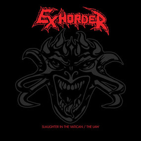 Exhorder - Slaughter In The Vatican/The Law (2022 2CD digipak reissue) - CD - New