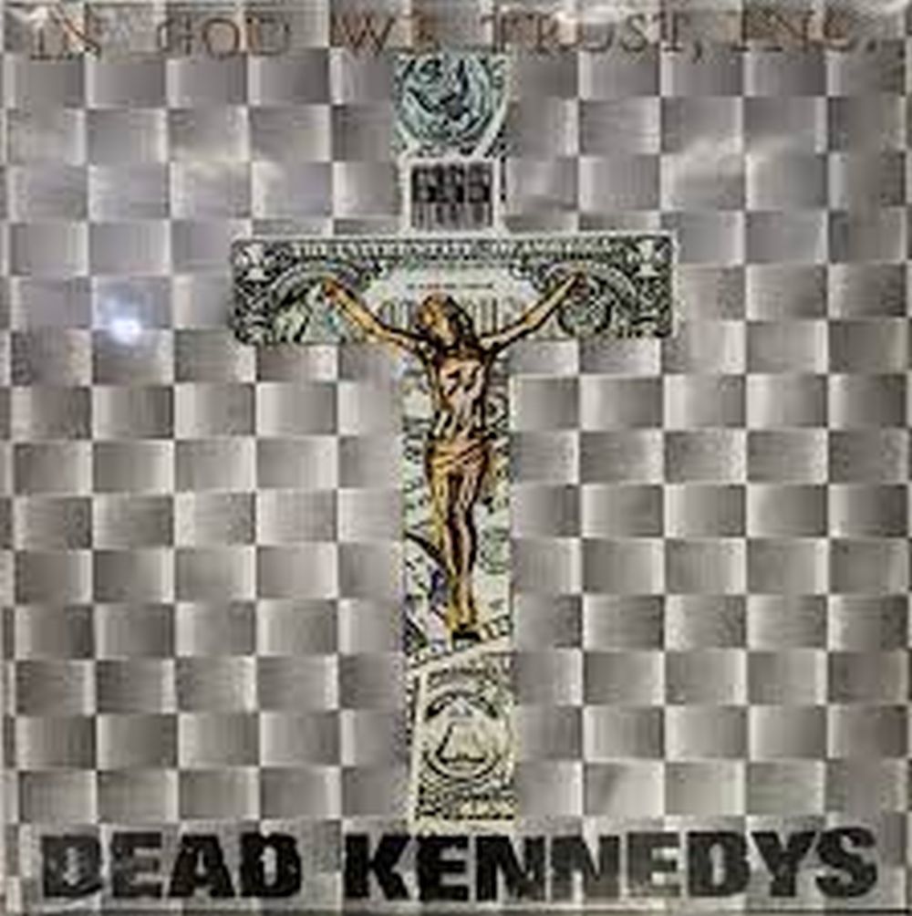 Dead Kennedys - In God We Trust, Inc. (2021 gatefold issue) - Vinyl - New