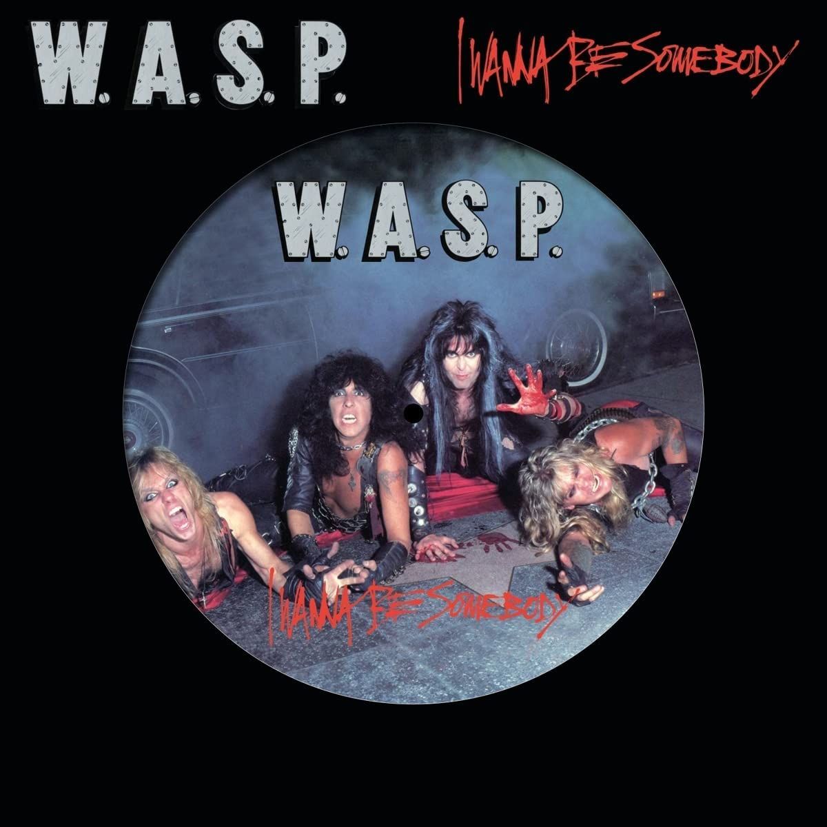 WASP - I Wanna Be Somebody (12" Picture Disc) (2022 RSD LTD ED) - Vinyl - New