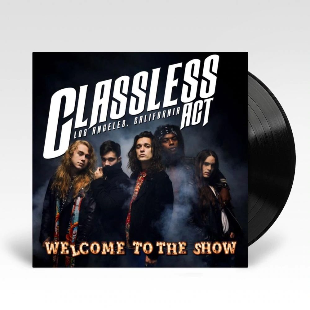 Classless Act - Welcome To The Show (Eagle Eye coloured vinyl) - Vinyl - New