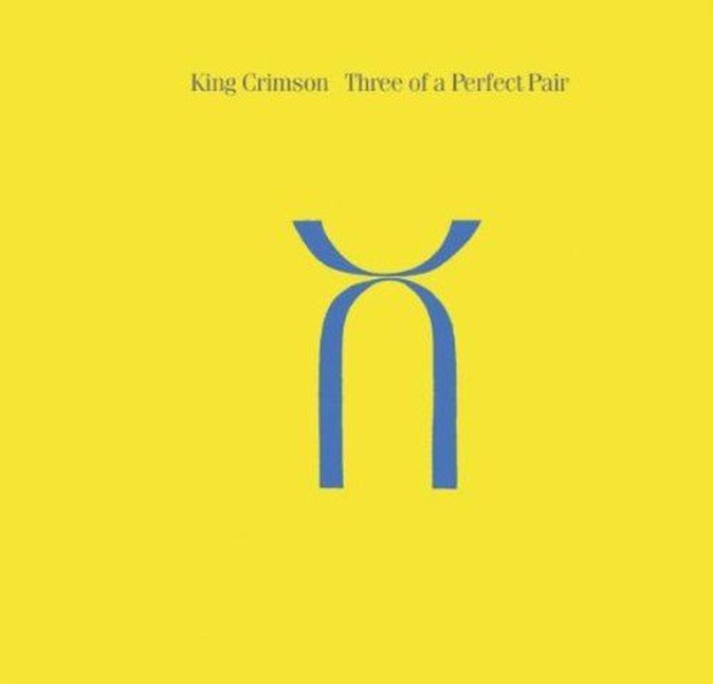 King Crimson - Three Of A Perfect Pair - CD - New